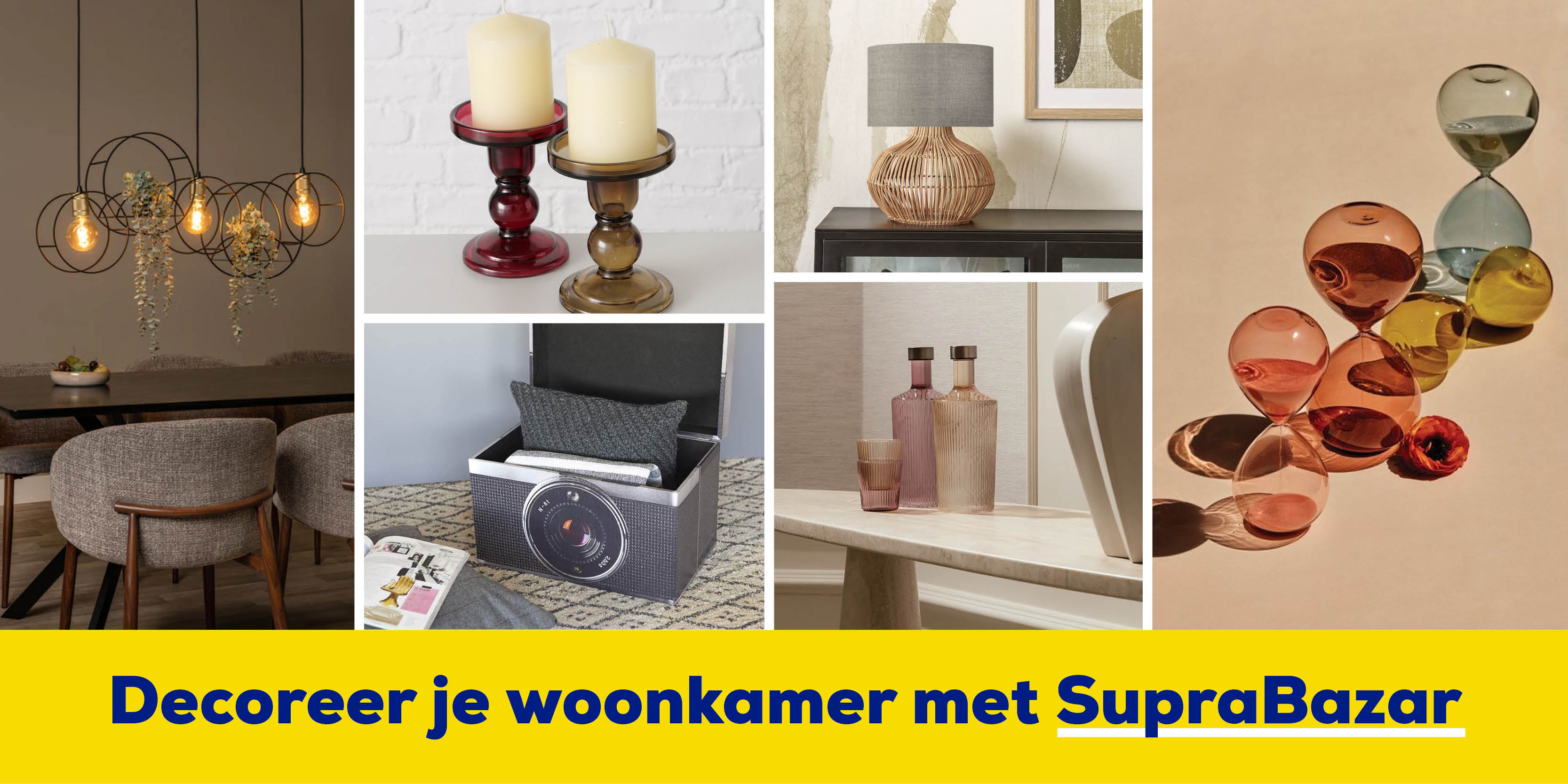 Decoreer je woonkamer met Supra Bazar